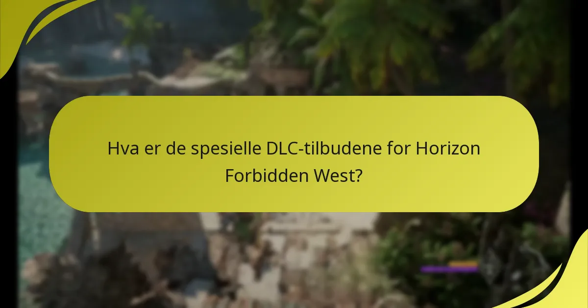 Hvem er kvalifisert for de spesielle DLC-tilbudene?