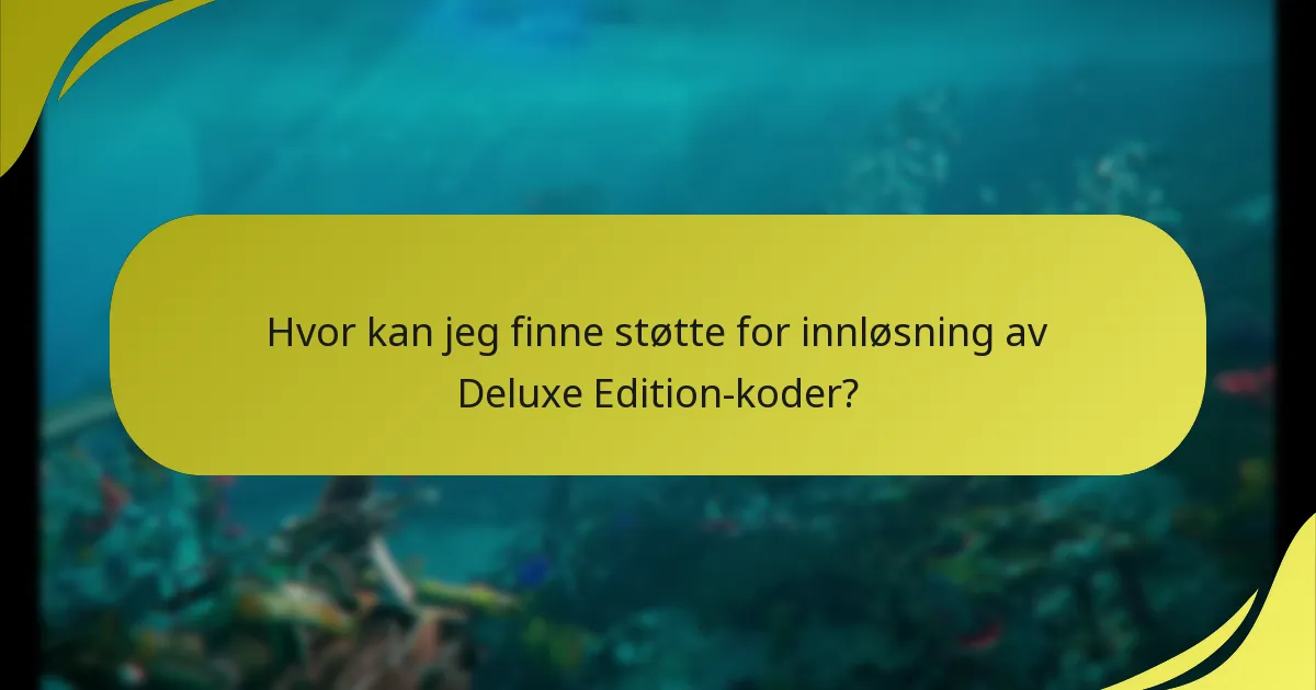 Når kan jeg forvente å motta bonusene mine fra Deluxe Edition?