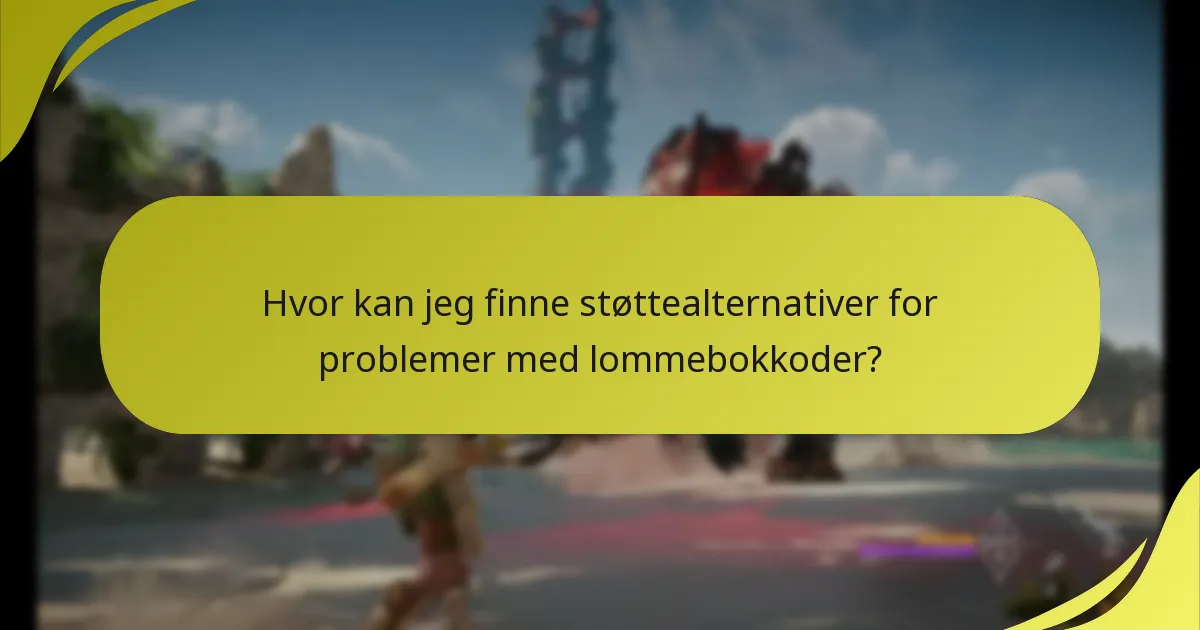 Hvor kan jeg finne støttealternativer for problemer med lommebokkoder?