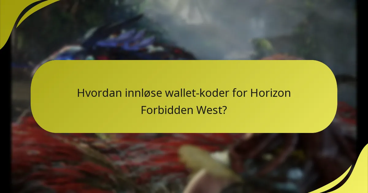 Hva er de vanlige problemene med wallet-koder og nedlastinger?