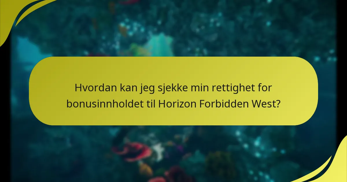 Hva er de vanlige fallgruvene ved tilgang til bonusinnhold?